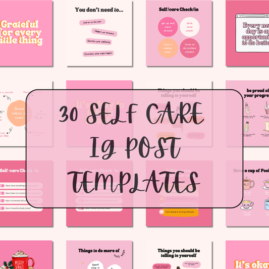 30 SELF CARE INSTAGRAM POSTS TEMPLATES